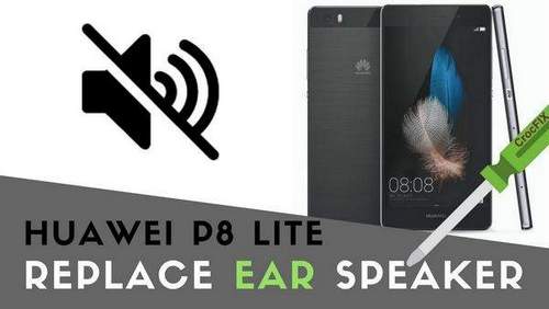 Huawei P8 Lite Does Not Work One Speaker