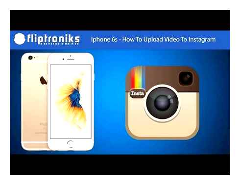 upload, video, instagram, iphone